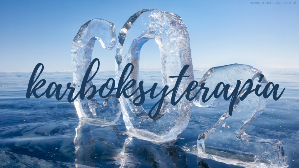 karboksyterapia - blog _ maseczka.com.pl
